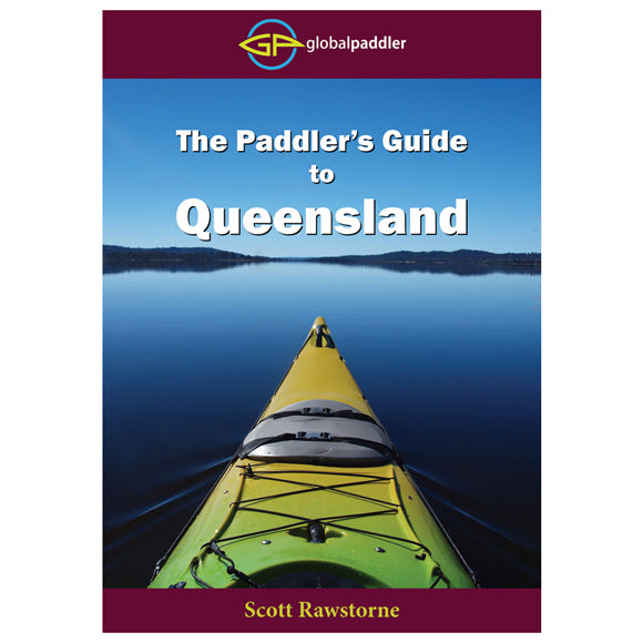 PADDLERS GUIDE TO QLD - Global Paddler 1